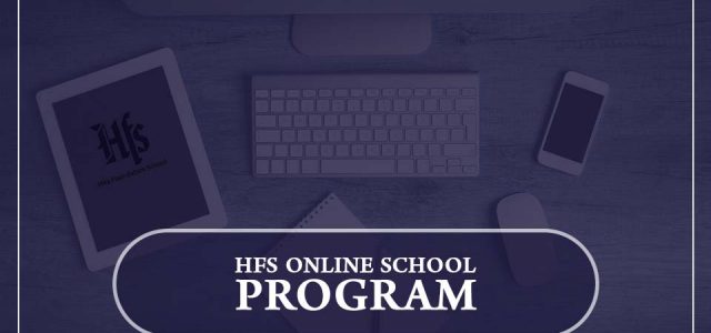 HFS ONLINE SCHOOL PROGRAM